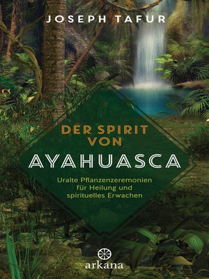 cover image of Der Spirit von Ayahuasca